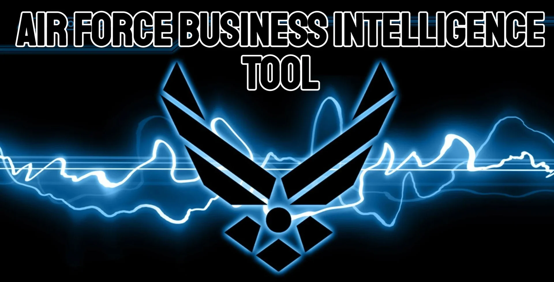 Air Force Business Intelligence Tool