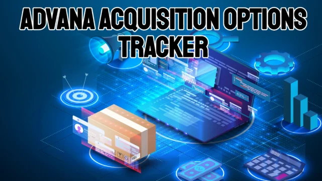 Advana Acquisition Options Tracker