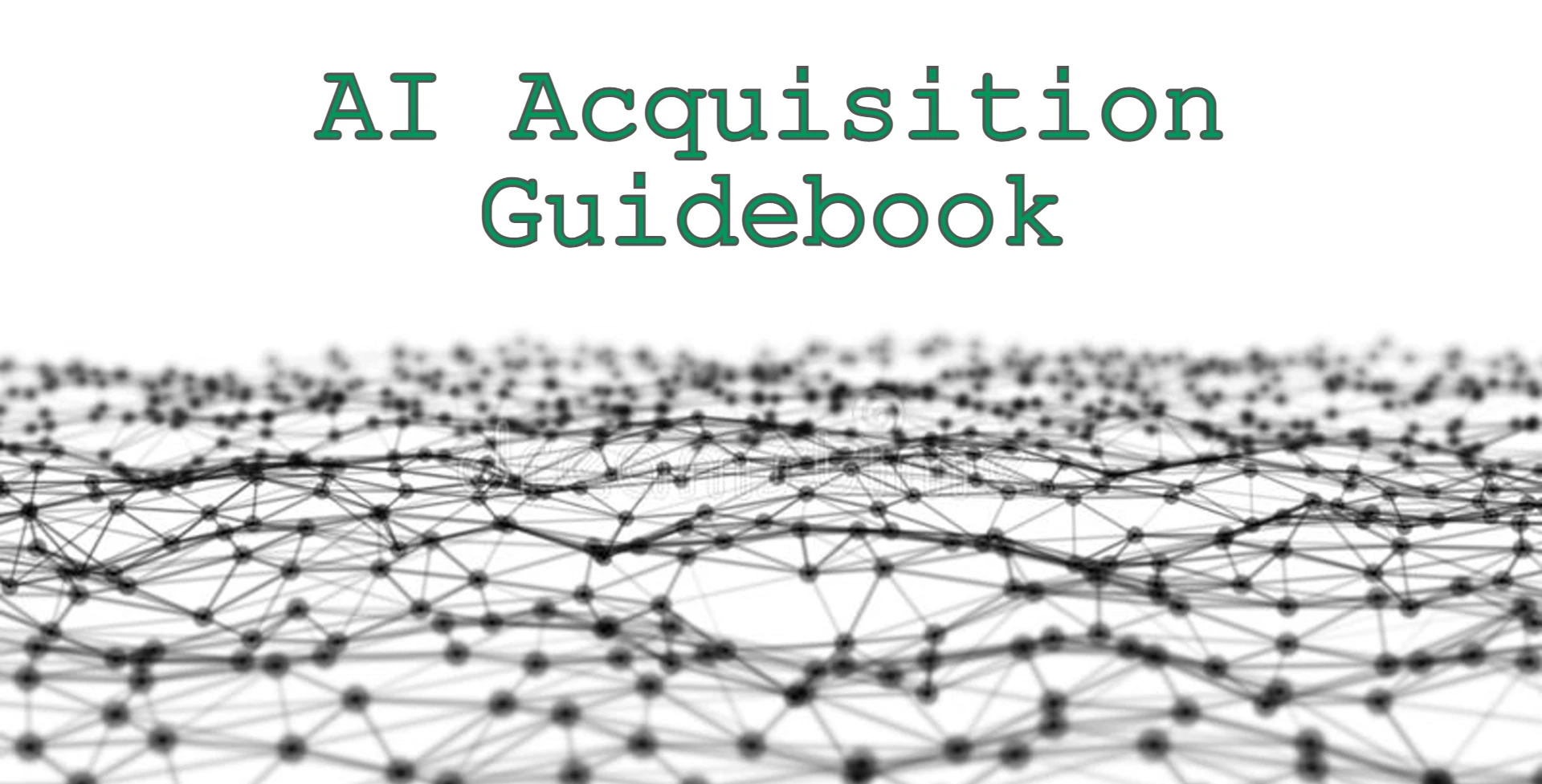 AI Acquisition Guidebook